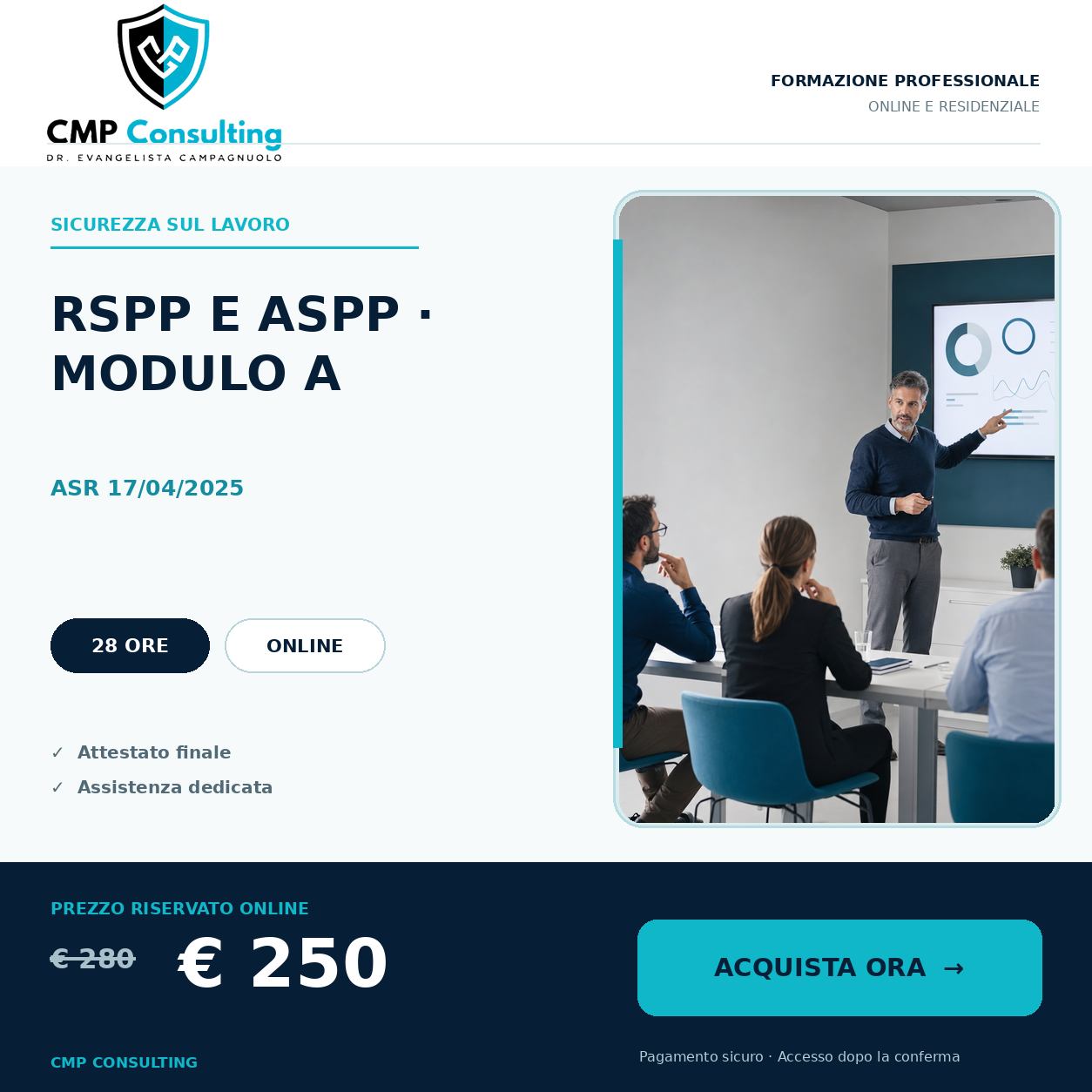 Grafica del corso Corso di formazione per RSPP e ASPP - Modulo A (28 ore) - ASR 17/04/2025